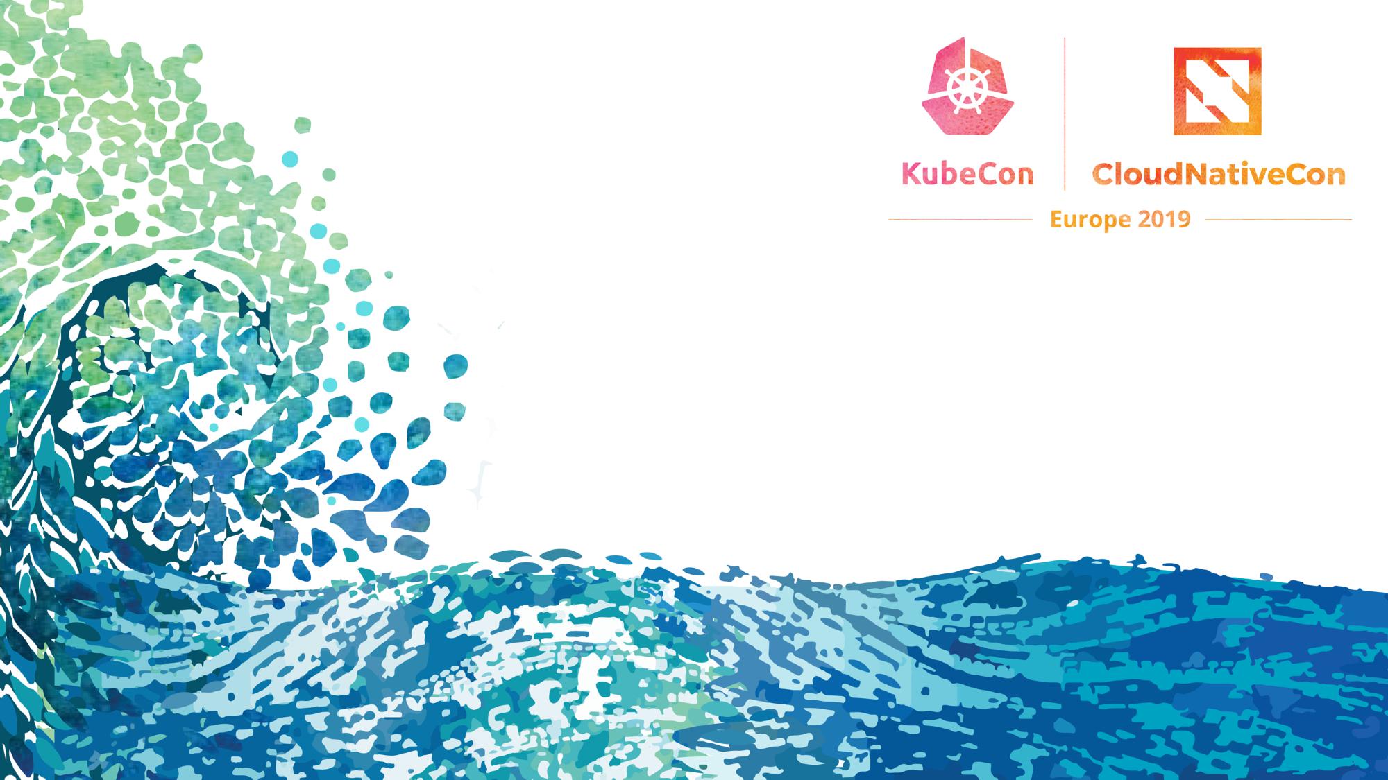 KubeCon-CloudNativeCon-Europe-2019.jpg